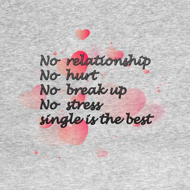 Single is the best by MIXOshop